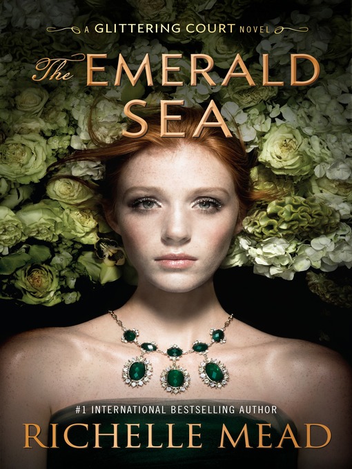 Title details for The Emerald Sea by Richelle Mead - Wait list